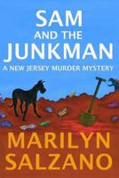 Sam and the Junkman, a New Jersey Muder Mystery 1519672314 Book Cover