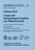 Corpus Der Stempelsiegel-Amulette Aus Palastina/Israel: Von Den Anfangen Bis Zur Perserzeit Katalog Band V: Von Tel El-Idham Bis Tel Kitan. Katalog Bd 3727818166 Book Cover