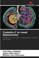 Cystatin C in renal dysfunction 6209123309 Book Cover