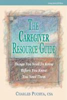 The Caregiver Resource Guide 0972210423 Book Cover