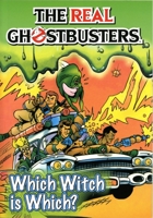The Real Ghostbusters: Which Witch is Which? (The Real Ghostbusters) 1845761421 Book Cover