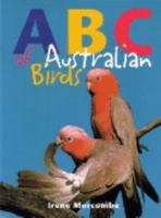 ABC of Australian Birds 1876288124 Book Cover