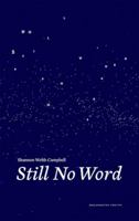 Still No Word 1550815881 Book Cover
