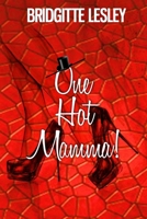 One Hot Mamma! B09TW8FJW1 Book Cover