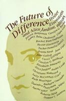 The Future of Difference (Douglass Series on Women's Likes and the Meaning of Gender) 0813511127 Book Cover