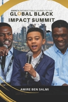 Amire’s Unforgettable Journey at the Global Black Impact Summit 191586240X Book Cover