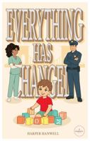 Everything Has Changed B0G75T47KC Book Cover