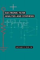 Electronic Filter Analysis and Synthesis (Microwave Library) 0890066167 Book Cover