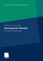 Immergruner Wandel: 85 Jahre Rentenbank 383491925X Book Cover