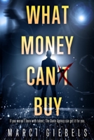 What Money Can'?t? Buy B0FCRKMVYZ Book Cover