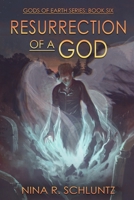 Resurrection of a God B08KQYG6ZB Book Cover