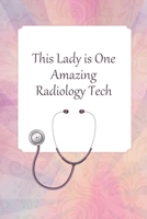 Lined Notebook: Journal With Quote - Radiology Technician Gifts 1099099927 Book Cover