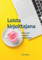 Loista kirjoittajana: Älä suotta odottele inspiraatiota 9523392352 Book Cover