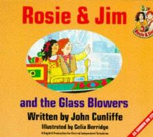 Rosie and Jim and the Glassblowers 0590551825 Book Cover