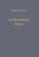 Der Okonomische Gewinn 3322986322 Book Cover