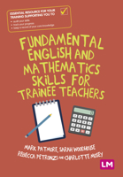 Fundamental English and Mathematics Skills for Trainee Teachers 1529754828 Book Cover