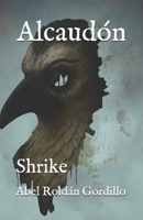 Alcaudón: Shrike B0FP2GYLJT Book Cover