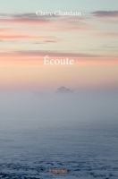 Écoute (French Edition) 2414025379 Book Cover