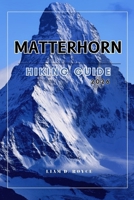 MATTERHORN (Wanderlust Wonders: The Ultimate Village & Nature Explorer Series) B0GPVVF3NV Book Cover
