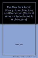 New York Public Library (The Classical America series in art and architecture) 0393023176 Book Cover