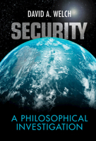 Security: A Philosophical Investigation 1009270125 Book Cover