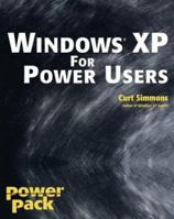 Windows XP for Power Users (Power Pack) 0764549987 Book Cover