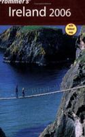 Frommer's Ireland 2006 (Frommer's Complete) 076459771X Book Cover