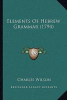 Elements Of Hebrew Grammar 1166057941 Book Cover