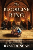 The Bloodline Ring 196679908X Book Cover