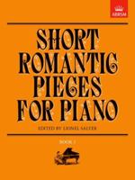 Short Romantic Pieces for Piano 1854722999 Book Cover