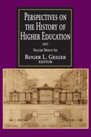 Perspectives on the History of Higher Education: Volume 26, 2007 1412805171 Book Cover