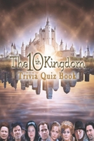 The 10th Kingdom: Trivia Quiz Book B08PXB9JJH Book Cover
