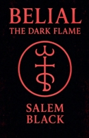 Belial The Dark Flame B0FT1WKM6K Book Cover
