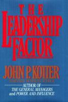 The Leadership Factor 0029183316 Book Cover