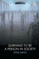 Learning to Be a Person in Society 0415419034 Book Cover