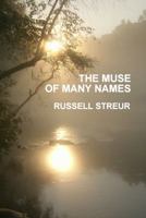 The Muse of Many Names 1937202003 Book Cover