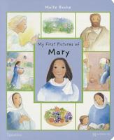 My First Pictures of Mary 1586176528 Book Cover