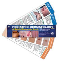 Pediatric Dermatology: A Quick Diagnosis Deck 1610024605 Book Cover