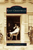 East Greenwich 1531627730 Book Cover