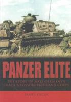 Panzer Elite: The Story of Nazi Germany's Crack Grossdeutschland Corps 0752420208 Book Cover
