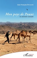Mon pays de Pount: Les destinées nomades (Poésie(s)) (French Edition) 2343145997 Book Cover