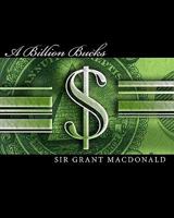 A Billion Bucks 1440451958 Book Cover