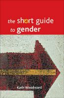 The Short Guide to Gender 1847427634 Book Cover