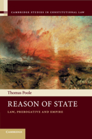 Reason of State: Law, Prerogative and Empire 110746174X Book Cover