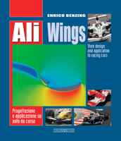 Ali Wings: Their Design and Application to Racing Cars 8879115391 Book Cover