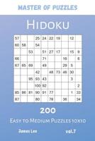 Master of Puzzles - Hidoku 200 Easy to Medium Puzzles 10x10 vol.7 1081955732 Book Cover