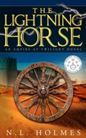 The Lightning Horse 1734986824 Book Cover