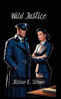 Wild Justice B0F88N1Z11 Book Cover