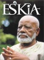 Es'kia: Es'kia Mphahlele on Education, African Humanism and Culture, Social Consciousness, Literary Appreciation 0795701519 Book Cover