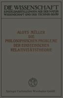 Die Philosophischen Probleme Der Einsteinschen Relativitatstheorie 3663061159 Book Cover